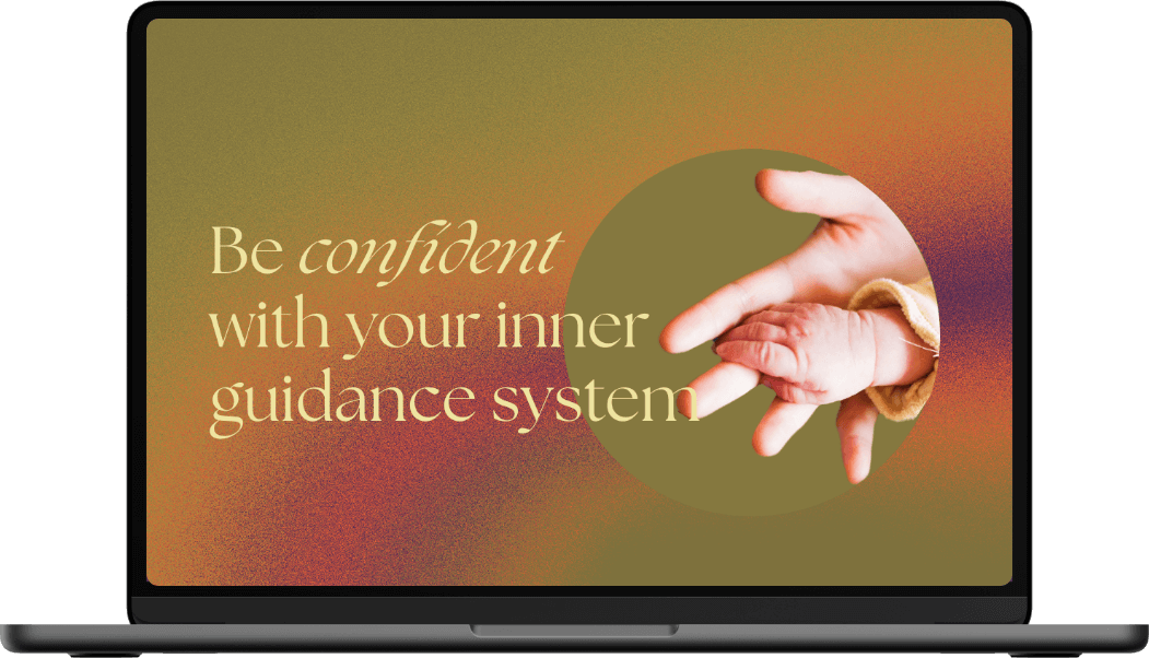 Laptop mockup with the text "Be confident in your inner guidance system" and an image of a baby and mothers hands